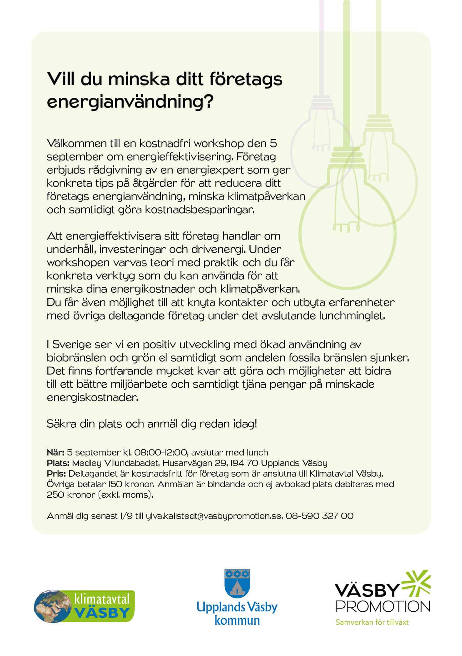 Läs mer om artikeln 2014-09-05 — Kostnadsfri workshop om energieffektivisering med en energiexpert