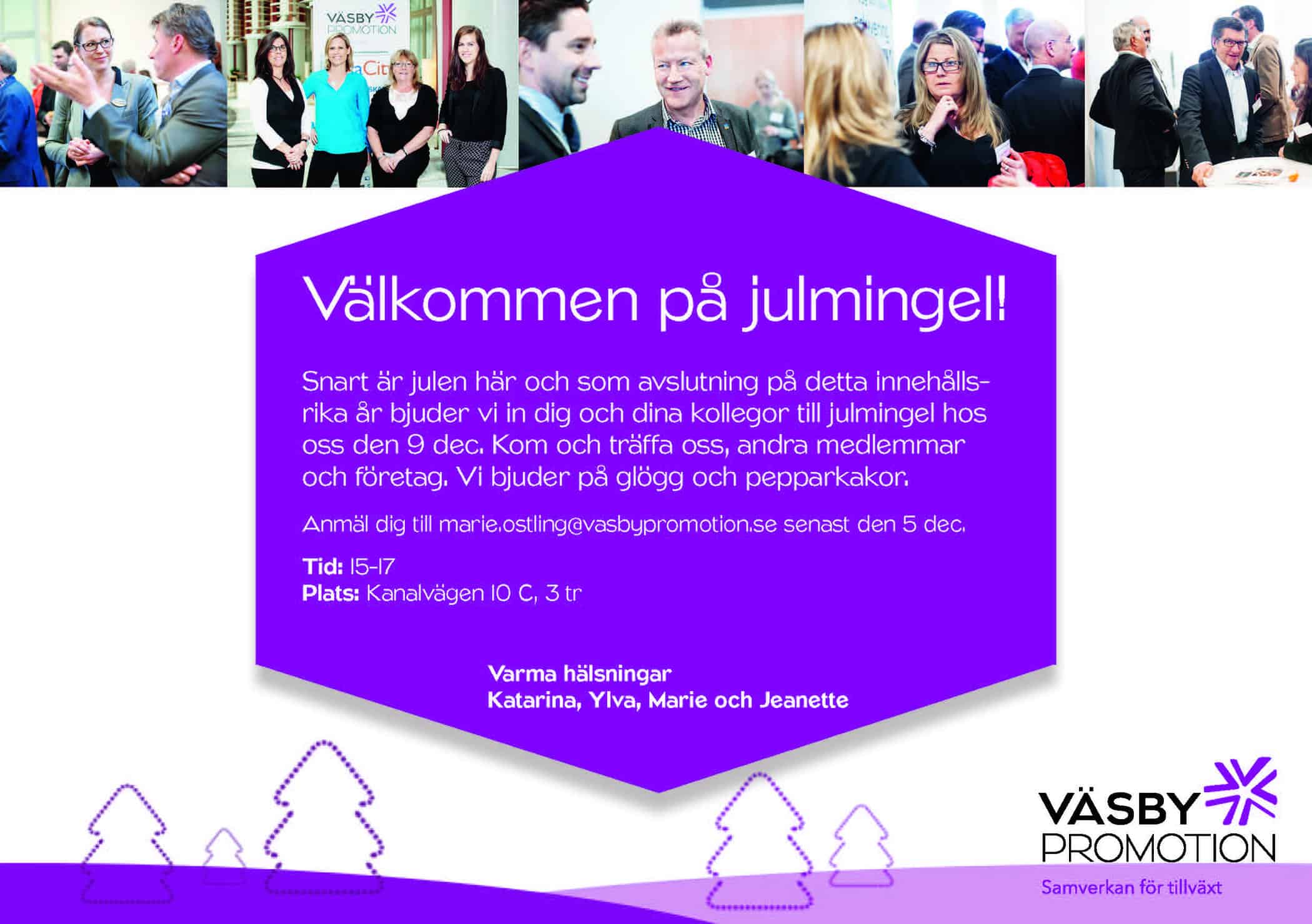 Läs mer om artikeln 2014-12-09 — Julglögg och öppet hus hos Väsby Promotion