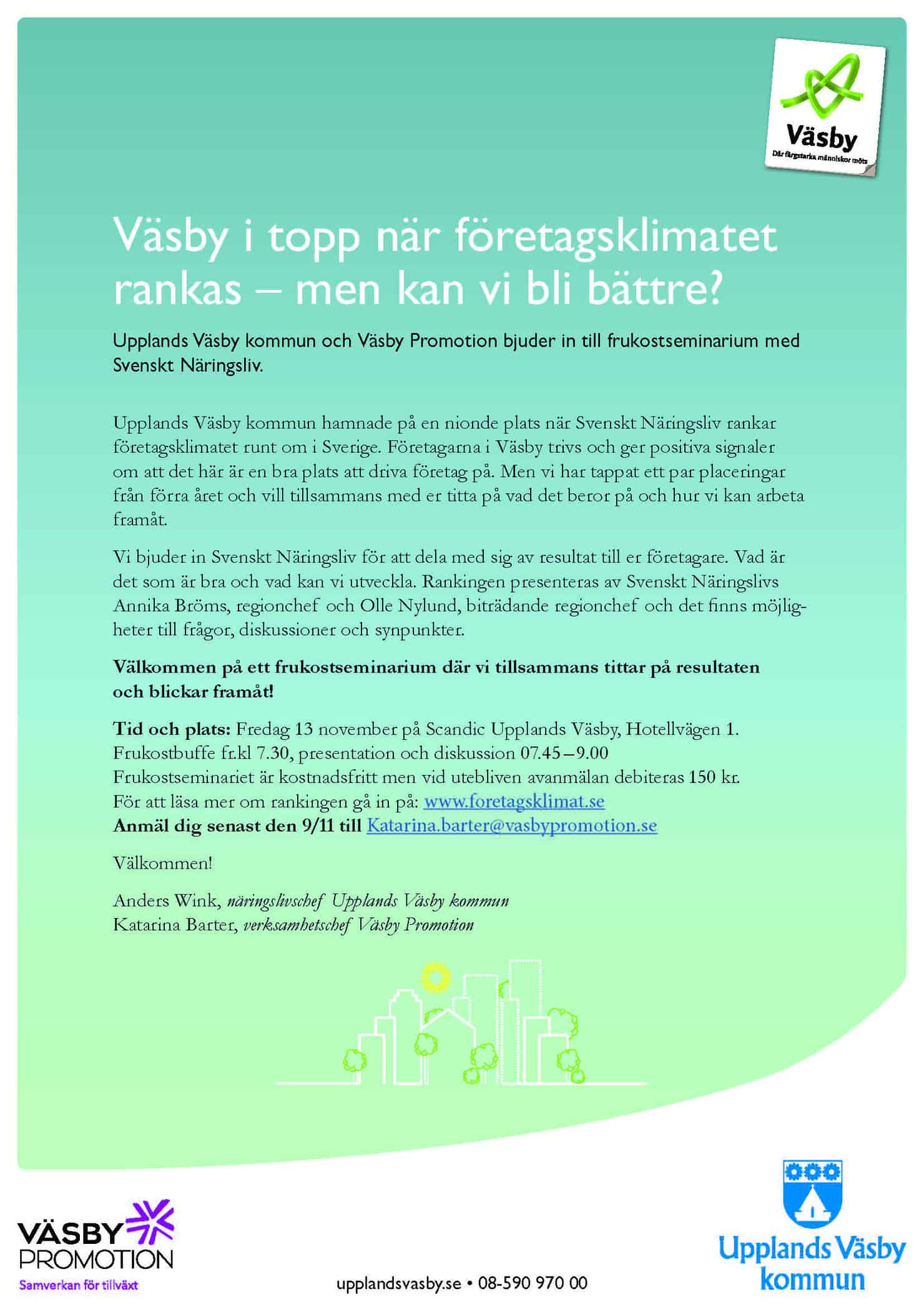 Läs mer om artikeln 2015-11-13 — Väsbys företagsklimat med Svenskt Näringsliv