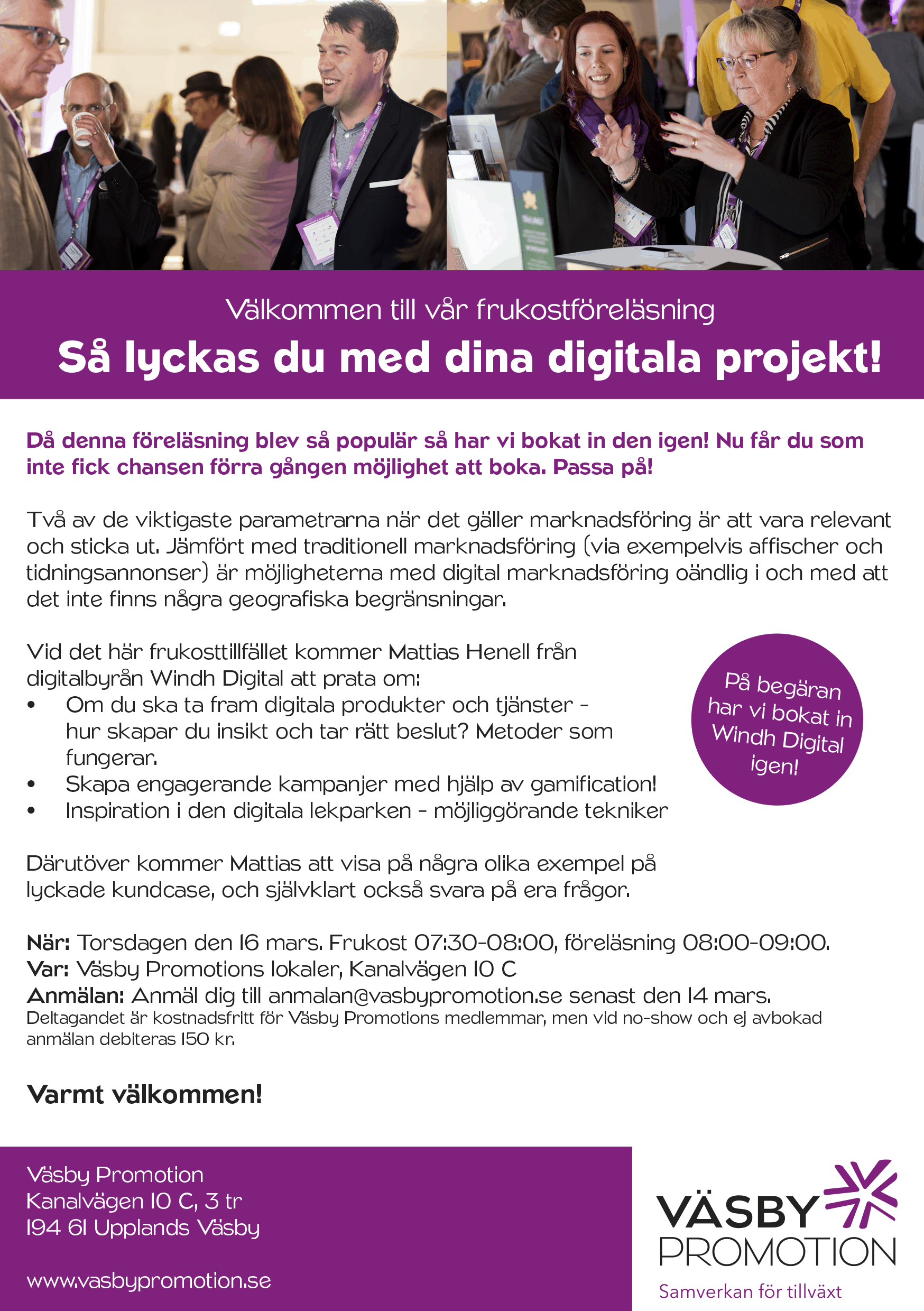 Läs mer om artikeln 2017-03-16 — Frukostföreläsning: Så lyckas du med dina digitala projekt!