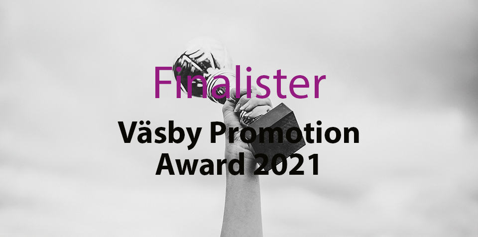 Läs mer om artikeln Här är finalisterna i Väsby Promotion Award 2021
