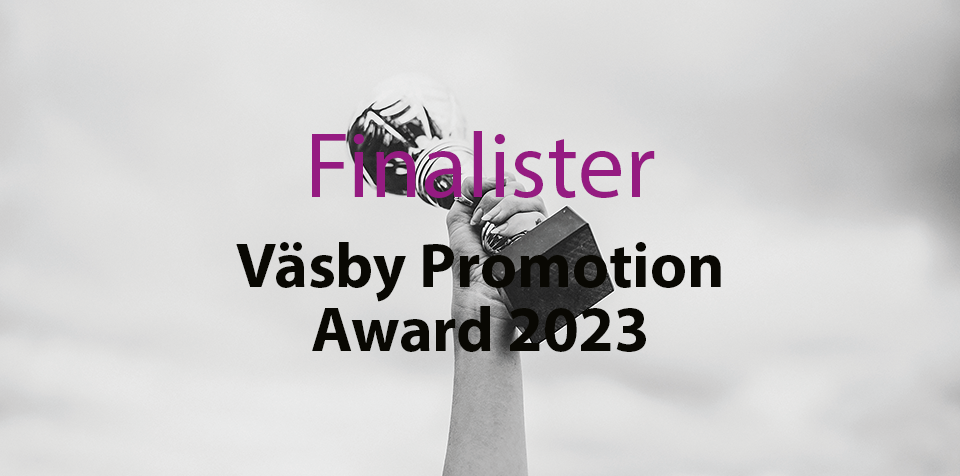 Läs mer om artikeln Finalisterna klara i Väsby Promotion Award 2023